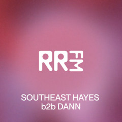 RRFM • SOUTHEAST HAYES b2b DANN • 11-09-2025