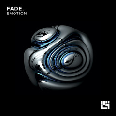 Fade. - Emotion (Original Mix)