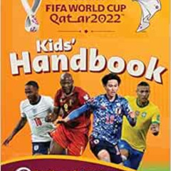 [FREE] EPUB ☑️ FIFA World Cup 2022 Kids' Handbook by Kevin Pettman PDF EBOOK EPUB KIN