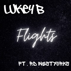 Flights (feat. RD WestYorks)