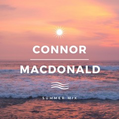 Connor MacDonald Summer Mix