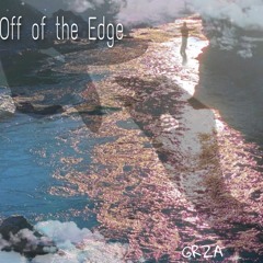 Off Of The Edge Prod. Bloom
