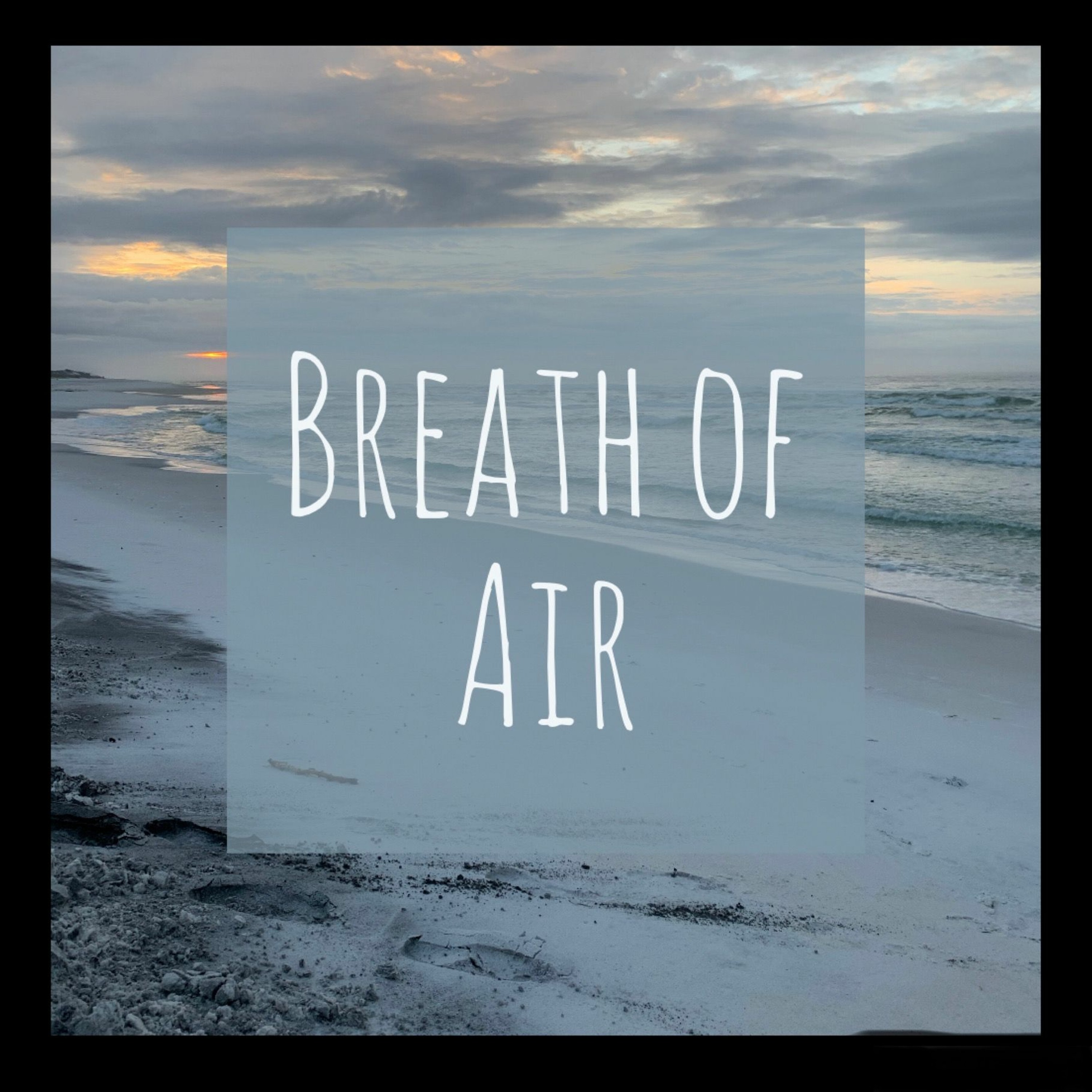 Breath of Air