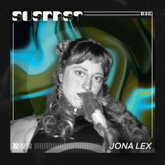 SUSCAST 032 - JONA LEX