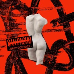 San Pacho - Baby Got Back