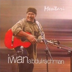 Iwan Abdulrachman - Mentari (Covered by Kemorel)