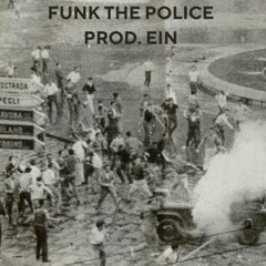 EIN RAP - FUNK THE POLICE (FUNKY ENERGIC INSTRUMENTAL BEAT)