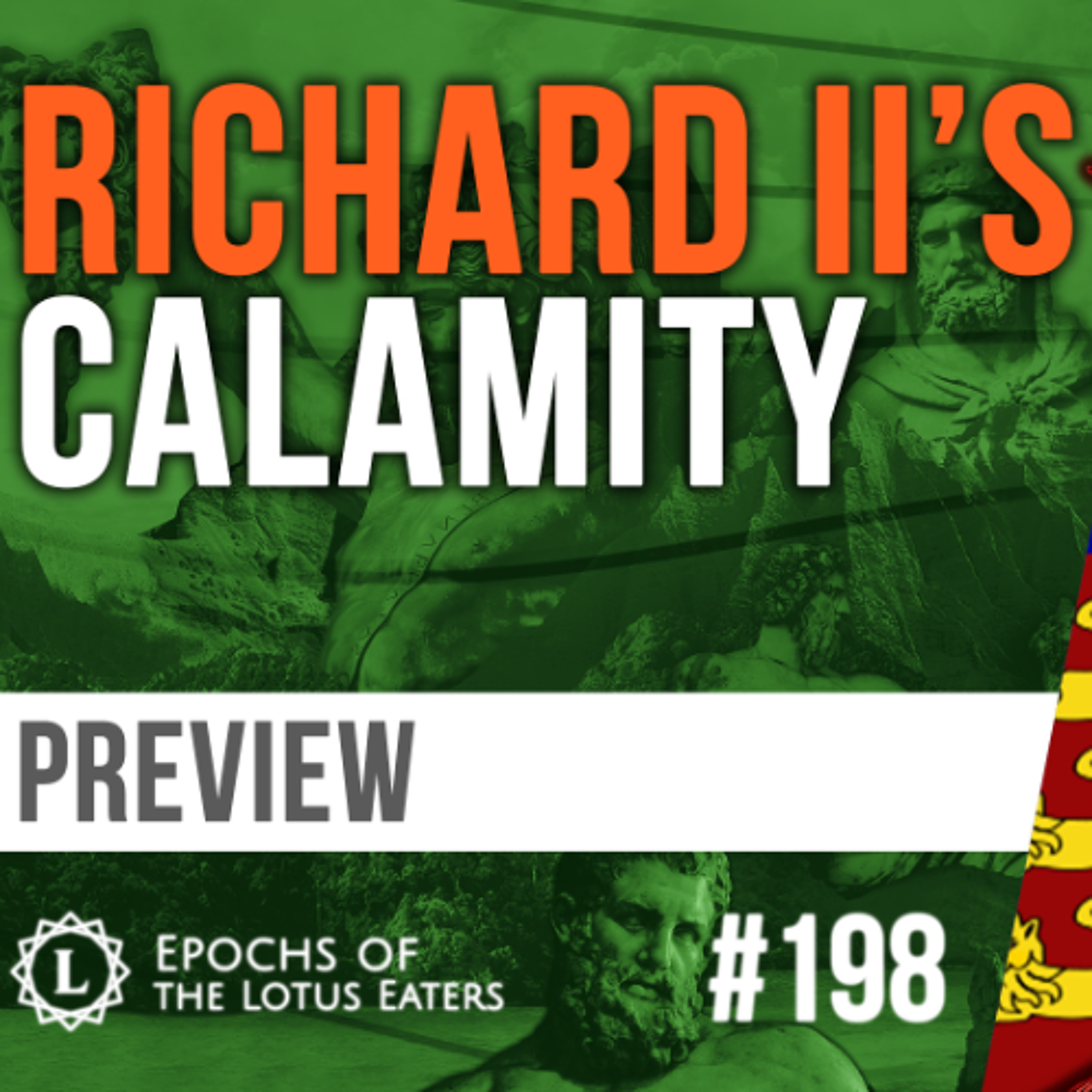 PREVIEW: Epochs #198 | Richard II