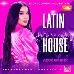 DJLB Latin House (Azúcar Mix Set)