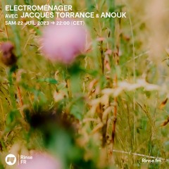 Electroménager avec Jacques Torrance & Anouk - 22 Juillet 2023
