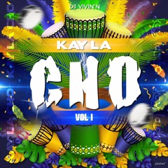 💣🔥Kay La Cho Vol.1🔥💣