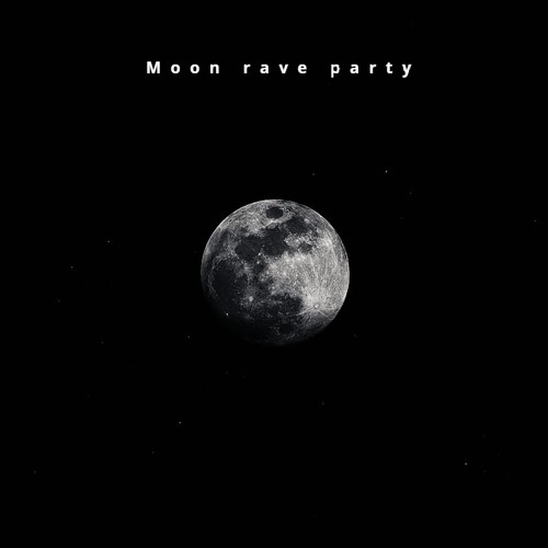 Stream Moon rave party by DANGORA | Listen online for free on SoundCloud