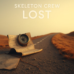 Skeleton Crew - Lost