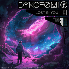 Dykotomi - Lost In You