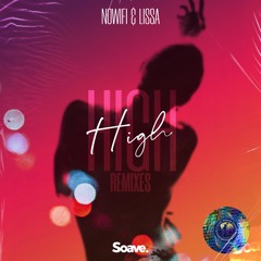 nowifi & LissA - High (La Felix Remix)