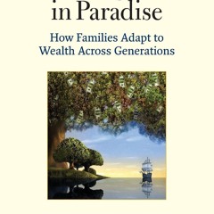 PDF/✔READ❤  Strangers in Paradise: How Families Adapt to Wealth Across Gene