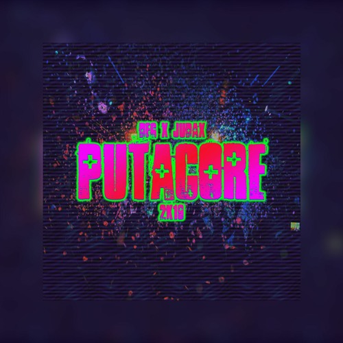 DFG x JudaX - PutacorE 2K19