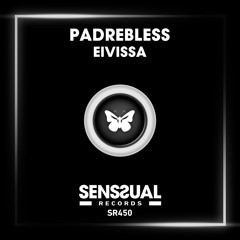 Padrebless - Eivissa (Radio Edit)