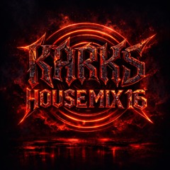 KARKS HOUSE MIX 16