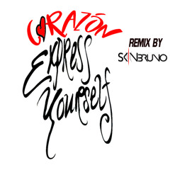 Express Yourself (Corazón Remix by Skin Bruno) FREE DOWNLOAD