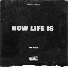 How Life Is