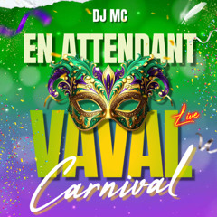Dj Mc - En attendant vaval