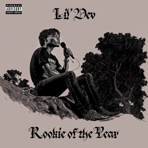 Lil dev - Rookie Of The Year