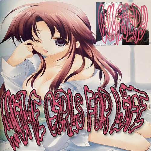 ANIMEGIRLSFORLIFE