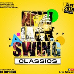 Reminisce Boulevard LIVE [New Jack Swing Edition]