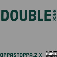 Double back(official audio)
