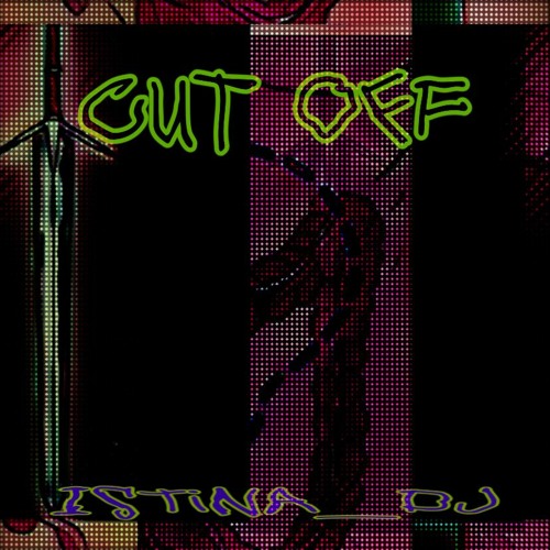 ISTINA - cut off