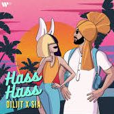 HASS HASS DILJIT DOSANJH X SIA