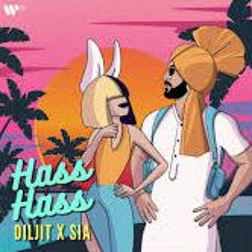 HASS HASS DILJIT DOSANJH X SIA