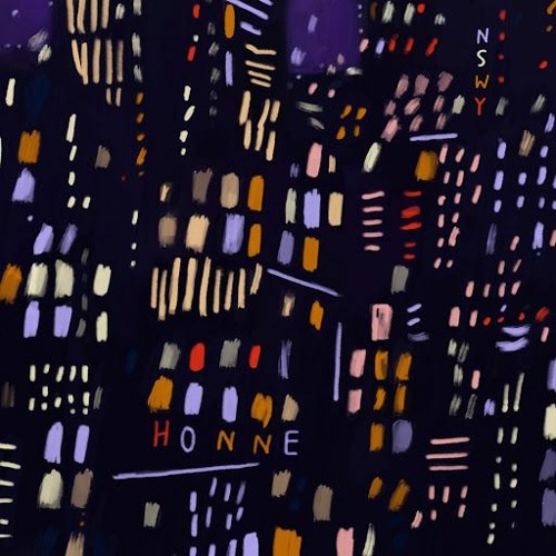 HONNE - No Song Without You (Slowed)