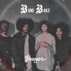 Bewser's Bone Baile