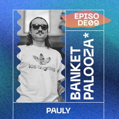 Banketpalooza* Radio Show by Pauly 13.10.2023