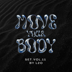 MOVE YOUR BODY, Vol.11 - L2O