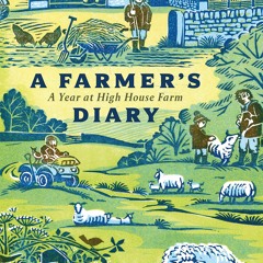 [eBook PDF] A Farmer's Diary A Year at High House Farm