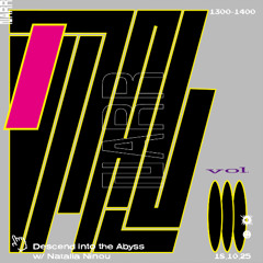 Descend into the Abyss w/ Natalia Ninou 18/10/25