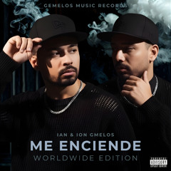 Me Enciende - Ian & Ion GMelos