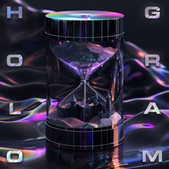 HOLOGRAM
