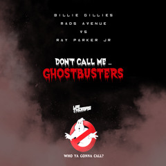 Don't Call Me ... Ghostbusters (Lee Thomas 'Halloween' Mashup)