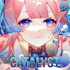 [Future Bass] exist01 - Catalyst