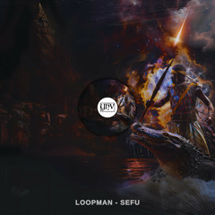LoopMan - Sefu (Original Mix) [YHV RECORDS]