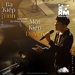 3 Kiếp Tình 1 Kiếp Duyên - Sói Dolce