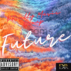 DReally Tik2Tymes -Future ft. DReally Leek $cotty