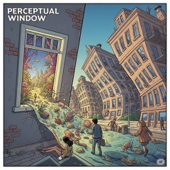 Perceptual Window - A Texas Tea Production