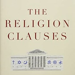 ( av06 ) The Religion Clauses: The Case for Separating Church and State (Inalienable Rights) by  Erw