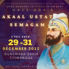 Akaal Ustat Semagam 2022