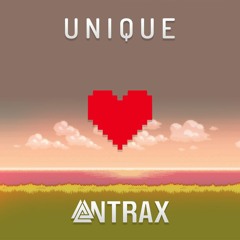 Antrax - Unique (Original Mix)